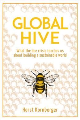 Global Hive By Horst Kornberger 9781782505693 (Paperback)