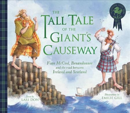 The Tall Tale of the Giant's Causeway 9781782508151 (Paperback)