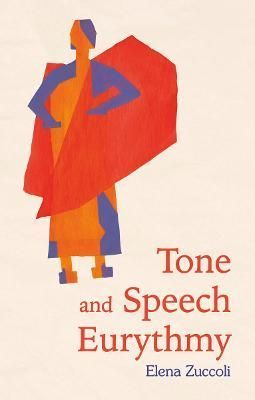 Tone and Speech Eurythmy 9781782508670 (Paperback)