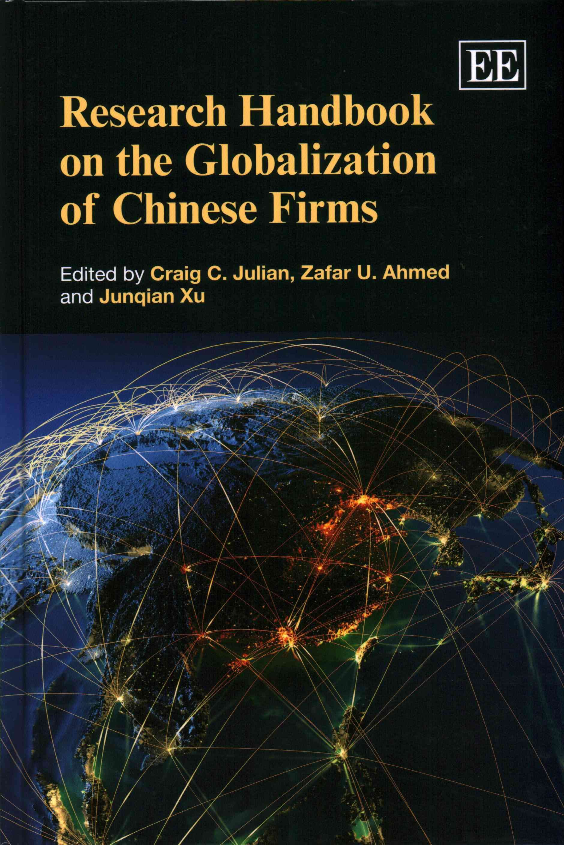 Research Handbook on the Globalization of Chinese Firms 9781782545736