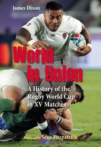 World in Union By James Dixon 9781782552659 (Hardback)
