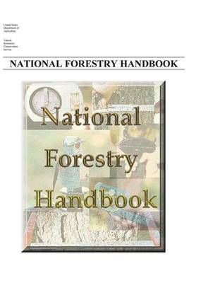 National Forestry Handbook By United States Dept of Agriculture