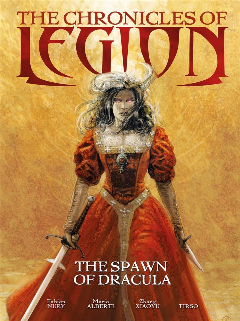 The The Chronicles of Legion Vol. 2: The Spawn of Dracula (Hardback)