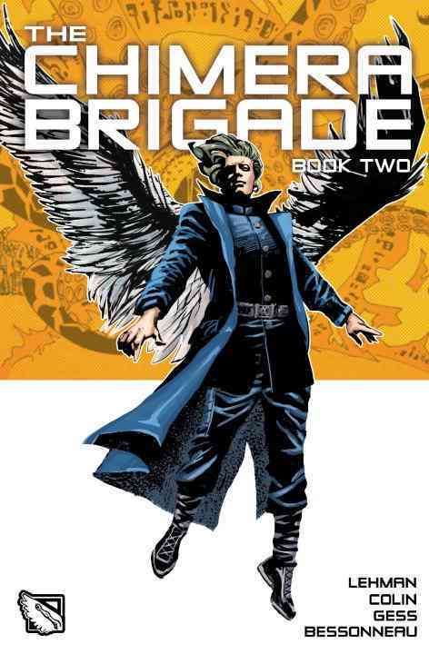 The Chimera Brigade Vol. II By Fabrice Gess 9781782761006 (Hardback)