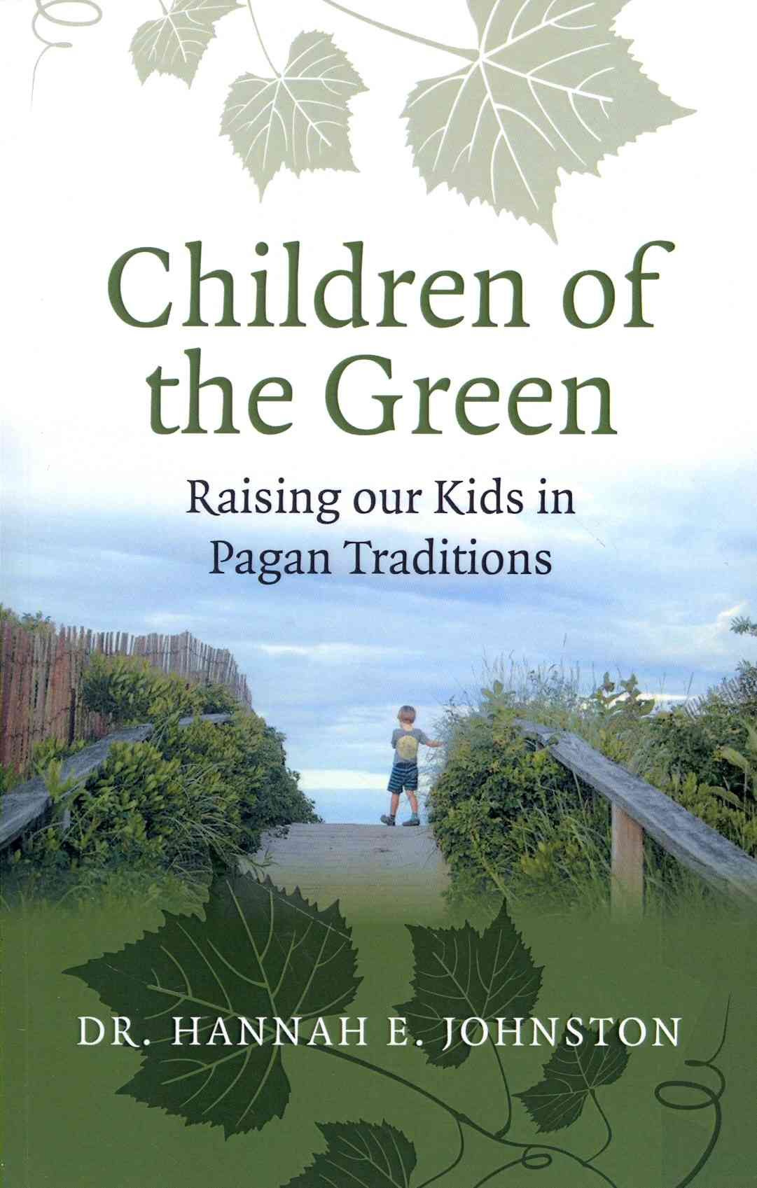 Children of the Green By Hannah E. Johnston 9781782793748 (Paperback)