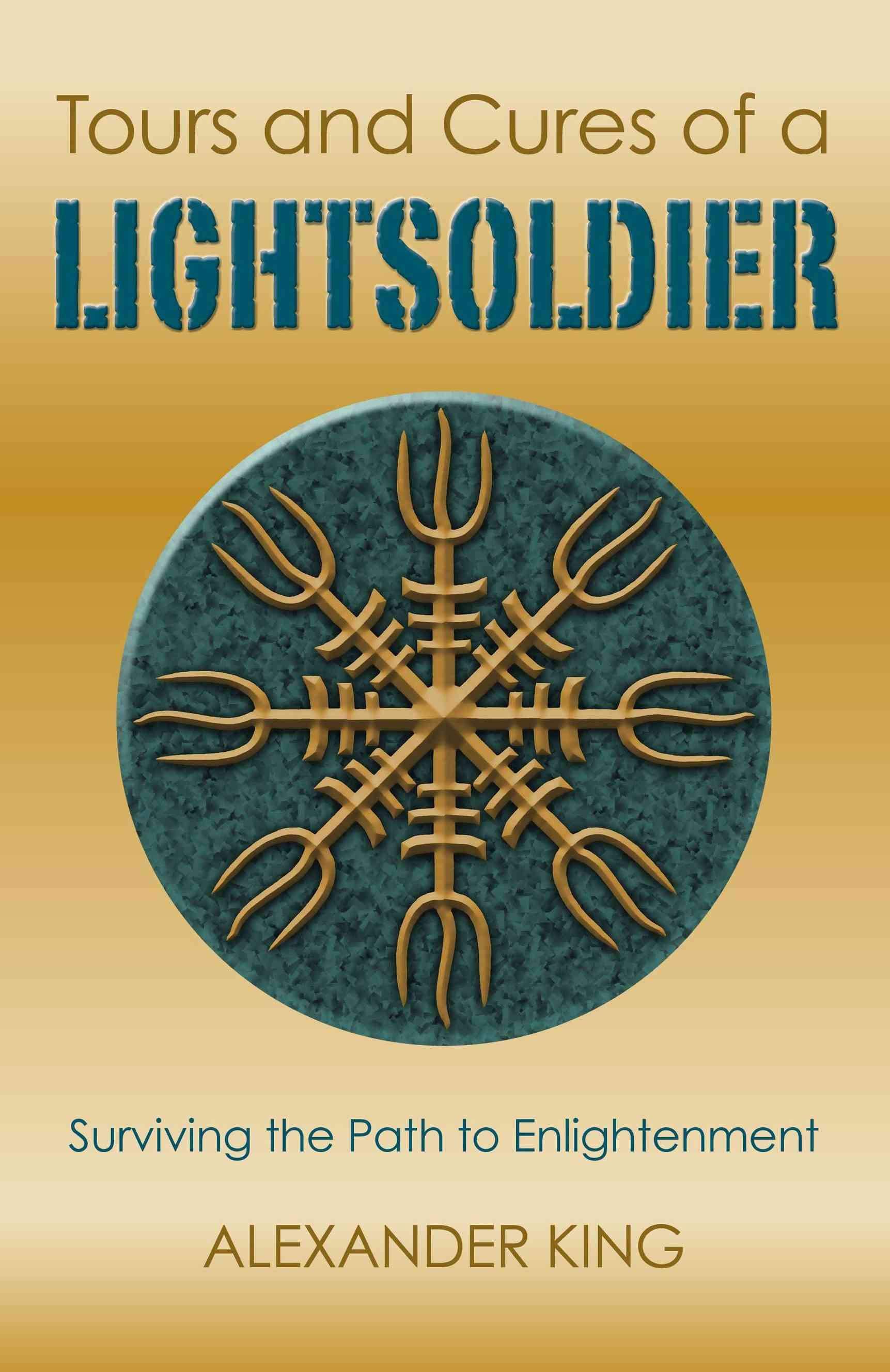 Tours and Cures of a Lightsoldier ? Surviving the Path to Enlightenment