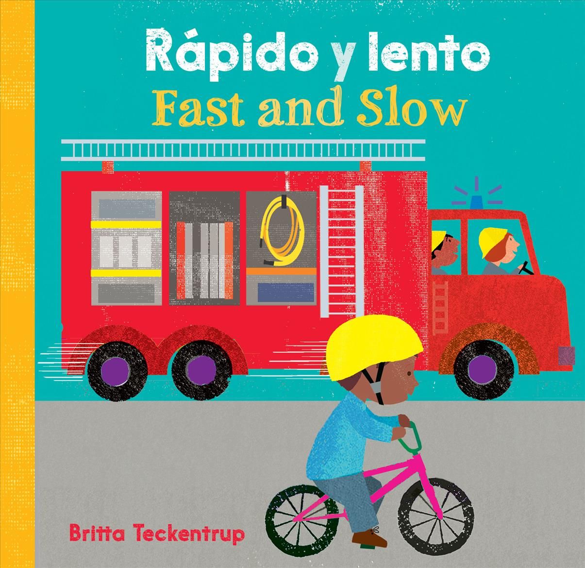 Fast & Slow (Bilingual Spanish & English) 9781782857679 (Board book)