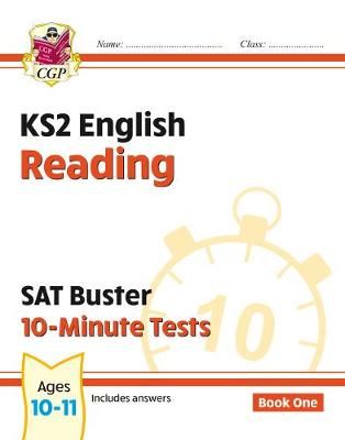 KS2 English SAT Buster 10-Minute Tests: Reading - Book 1 (For the 2025 Tests)