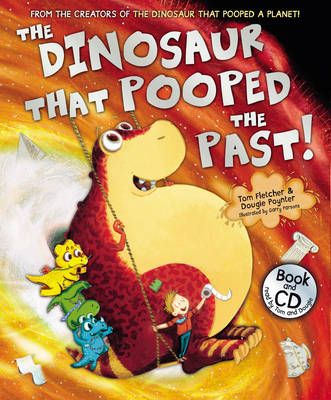 The Dinosaur That Pooped the Past! 9781782954842 (Paperback)