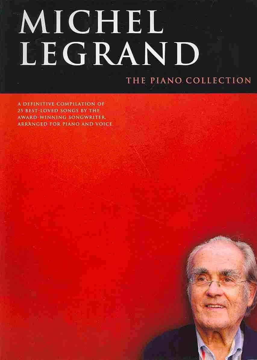 Legrand Michel the Piano Collection Pf Solo & PVG Book 9781783051427