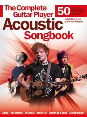 THE Complete Guitar Player Acoustic Songbook Gtr Book 9781783055364