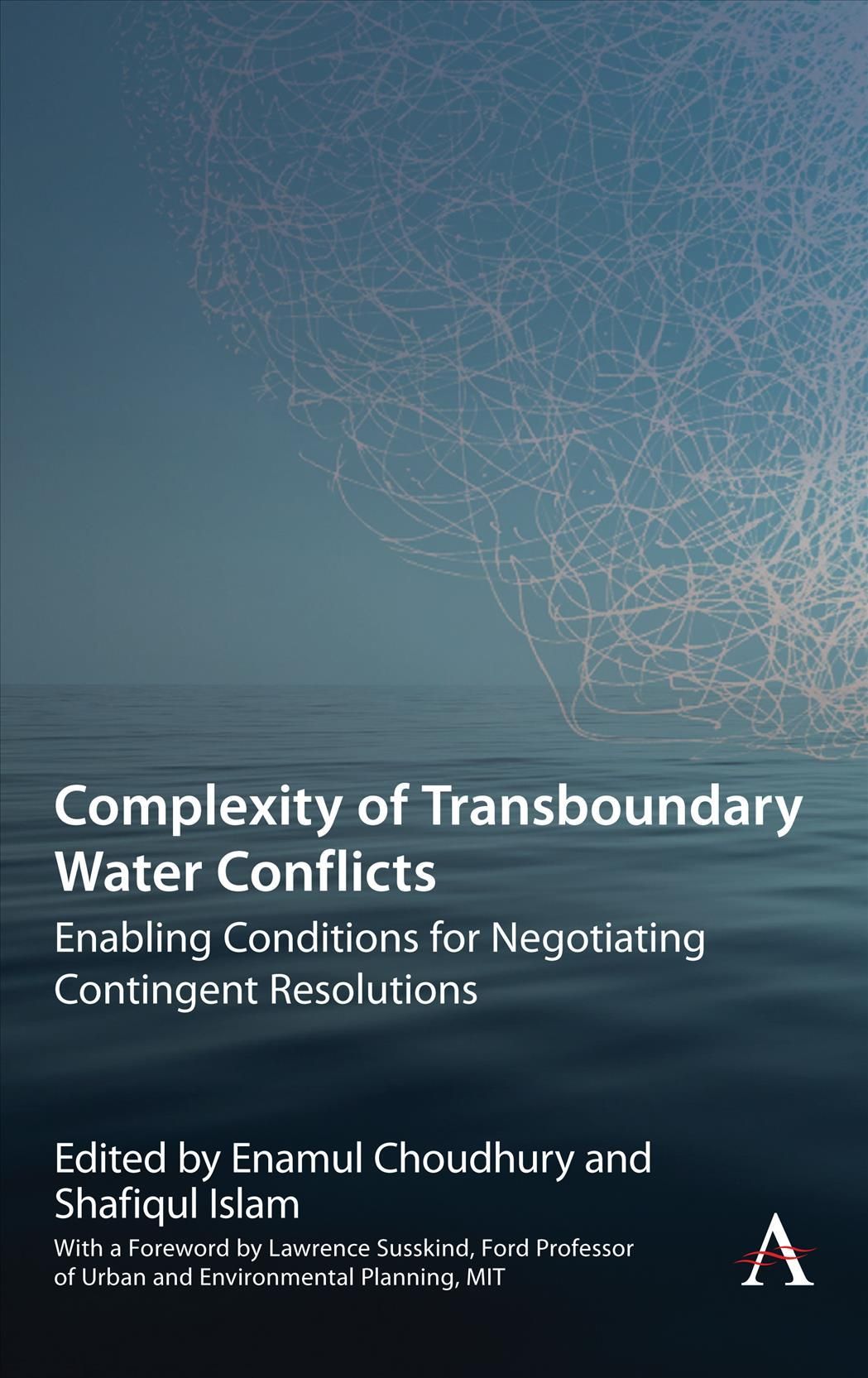 Complexity of Transboundary Water Disputes 9781783088690 (Hardback)
