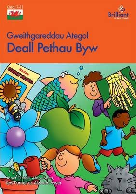 Deall Pethau Byw By Alan Jones, Roy Purnell, Janet O'Neill (Paperback)