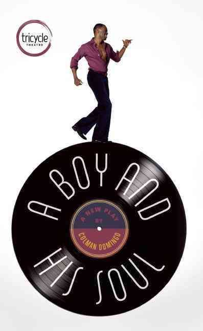 A Boy and His Soul By Colman Domingo 9781783190584 (Paperback)