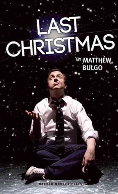 Last Christmas By Matthew Bulgo 9781783192007 (Paperback)