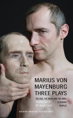 Mayenburg : Three Plays 9781783199433 (Paperback)