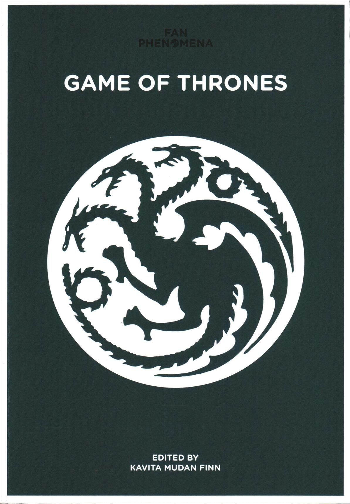 Game of Thrones By Kavita Mudan Finn (editor) 9781783207848