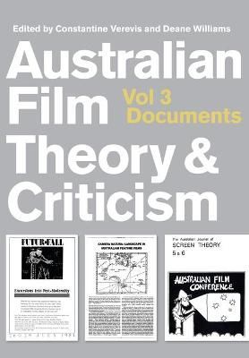 Australian Film Theory and Criticism ? Volume 3 ? Documents