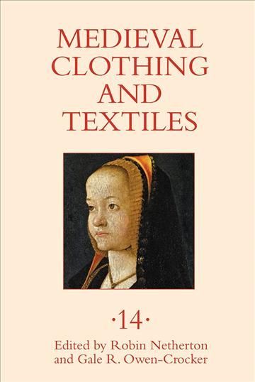 Medieval Clothing and Textiles. Volume 14 9781783273089 (Hardback)
