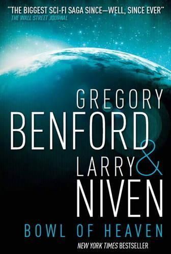 Bowl of Heaven By Gregory Benford, Larry Niven 9781783294329