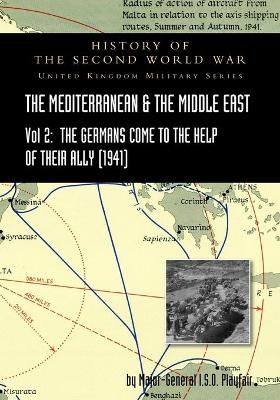 Mediterranean and Middle East Volume II By Playfair 9781783317615