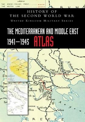 Mediterranean and Middle East 1941-1945 Atlas By Official Records