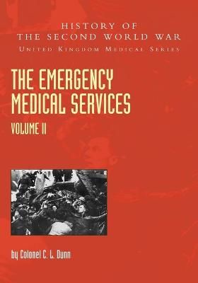 EMERGENCY MEDICAL SERVICES Volume 2 By Dunn 9781783319480 (Paperback)