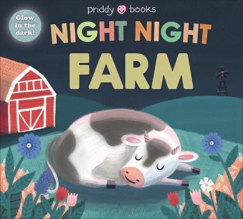 Night Night Farm By Books, Priddy 9781783413751 (Hardback)
