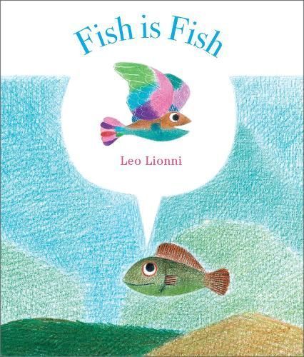 Fish Is Fish By Leo Lionni 9781783441570 (Paperback)