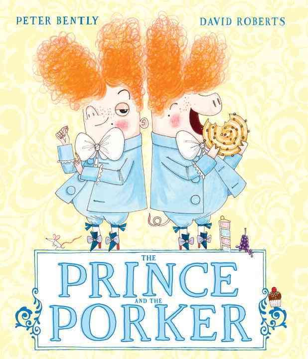 The Prince and the Porker 9781783444199 (Paperback)
