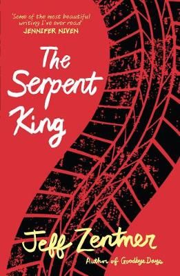 The Serpent King By Jeff Zentner 9781783446476 (Paperback)