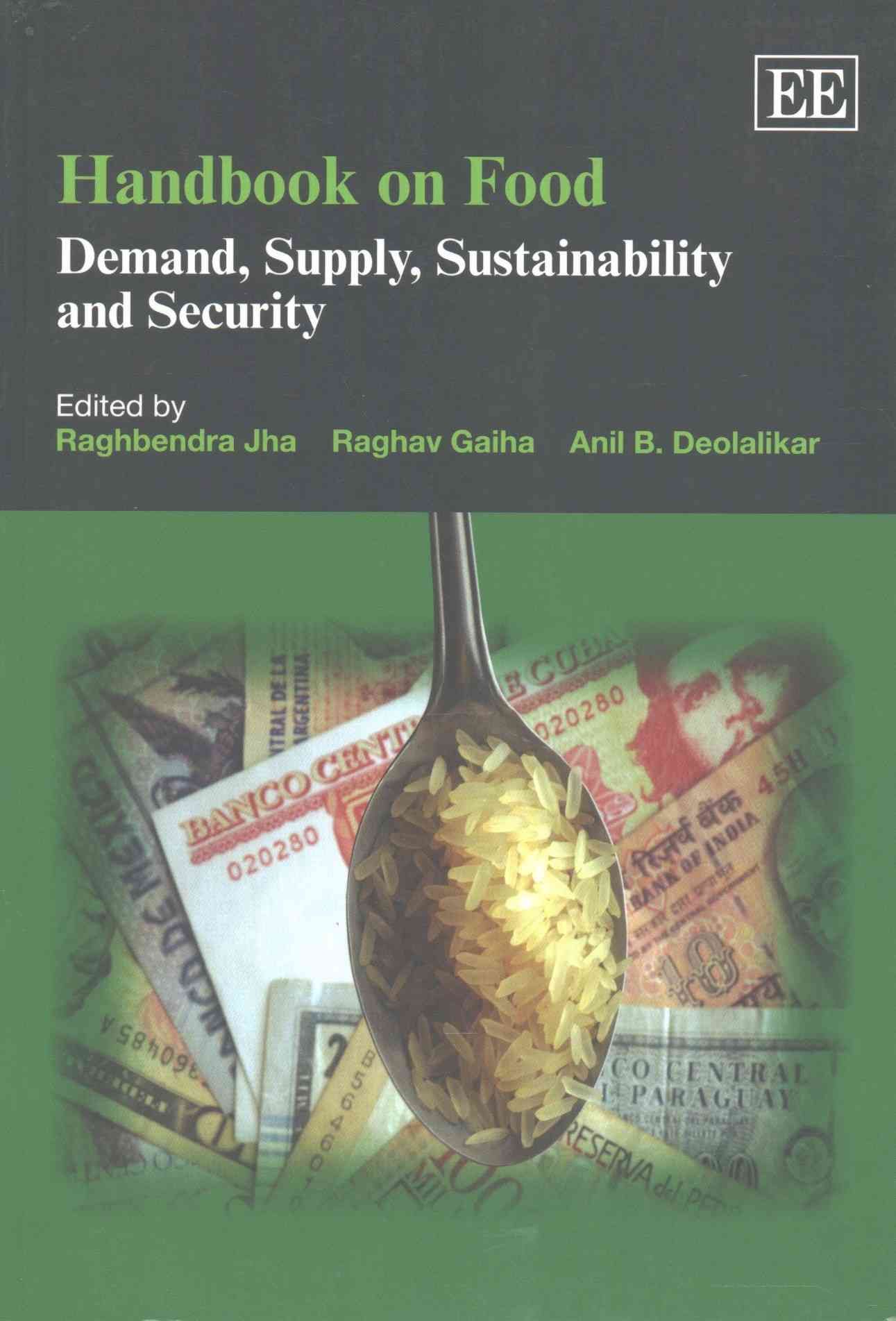 Handbook on Food By Raghbendra Jha 9781783473915 (Paperback)