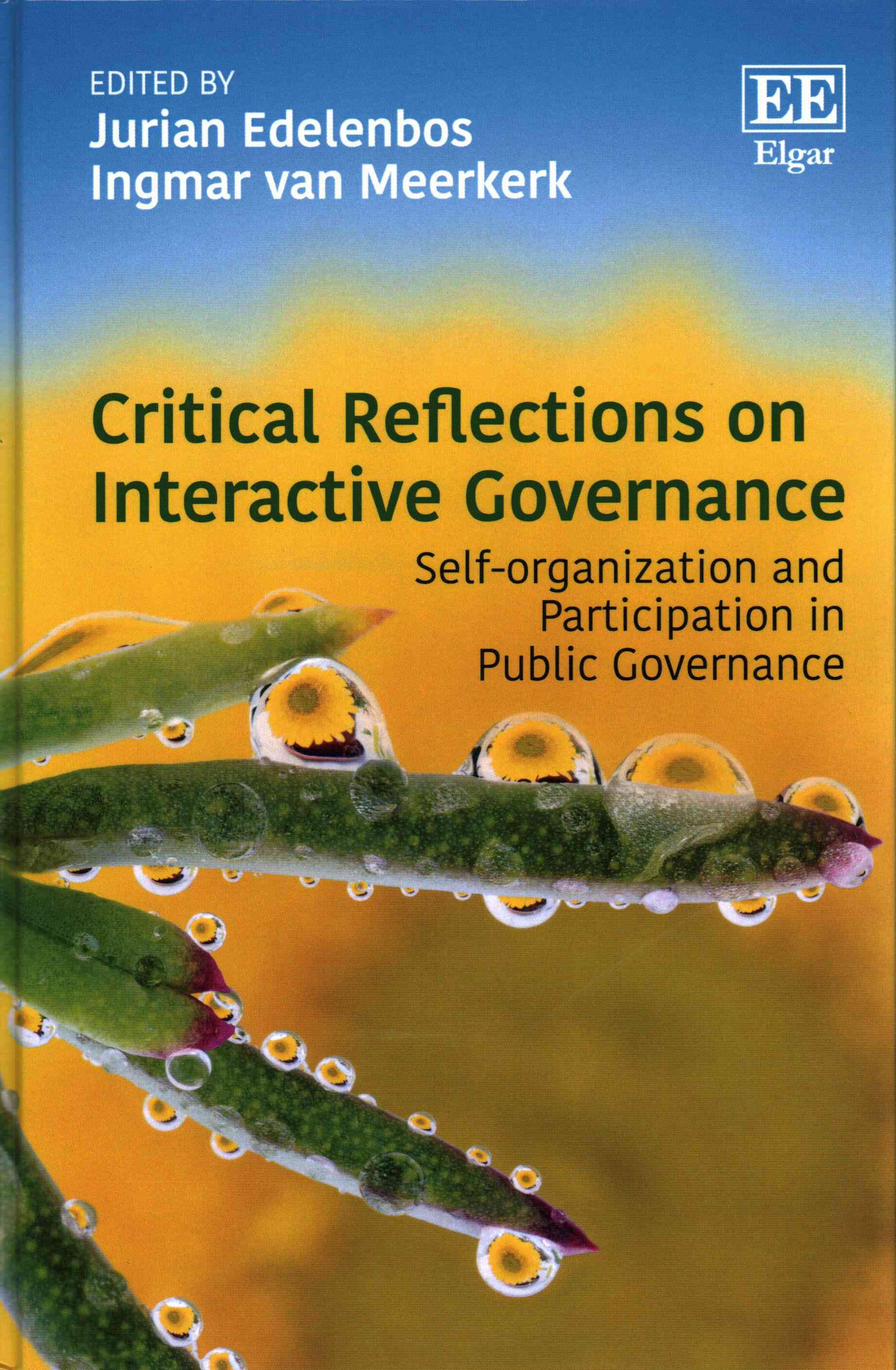 Critical Reflections on Interactive Governance By Jurian Edelenbos