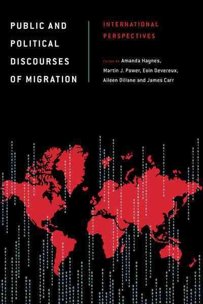 Public and Political Discourses of Migration By Amanda Haynes