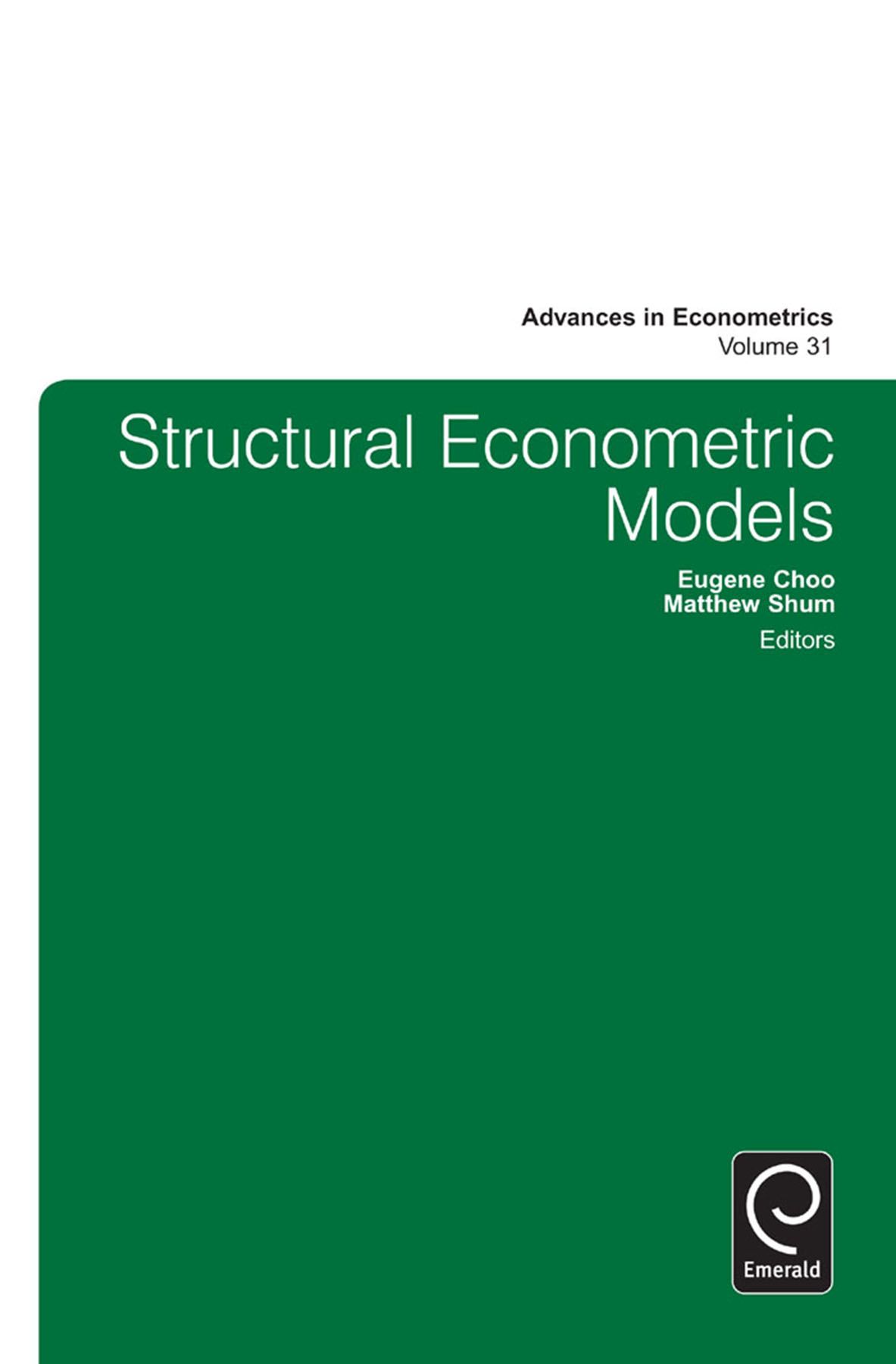 Structural Econometric Models By Eugene Choo 9781783500529 (Hardback)