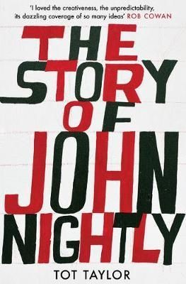 The Story of John Nightly By Tot Taylor 9781783528516 (Paperback)