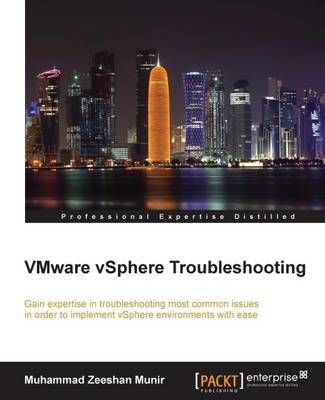VMware vSphere Troubleshooting By Muhammad Zeeshan Munir 9781783551767