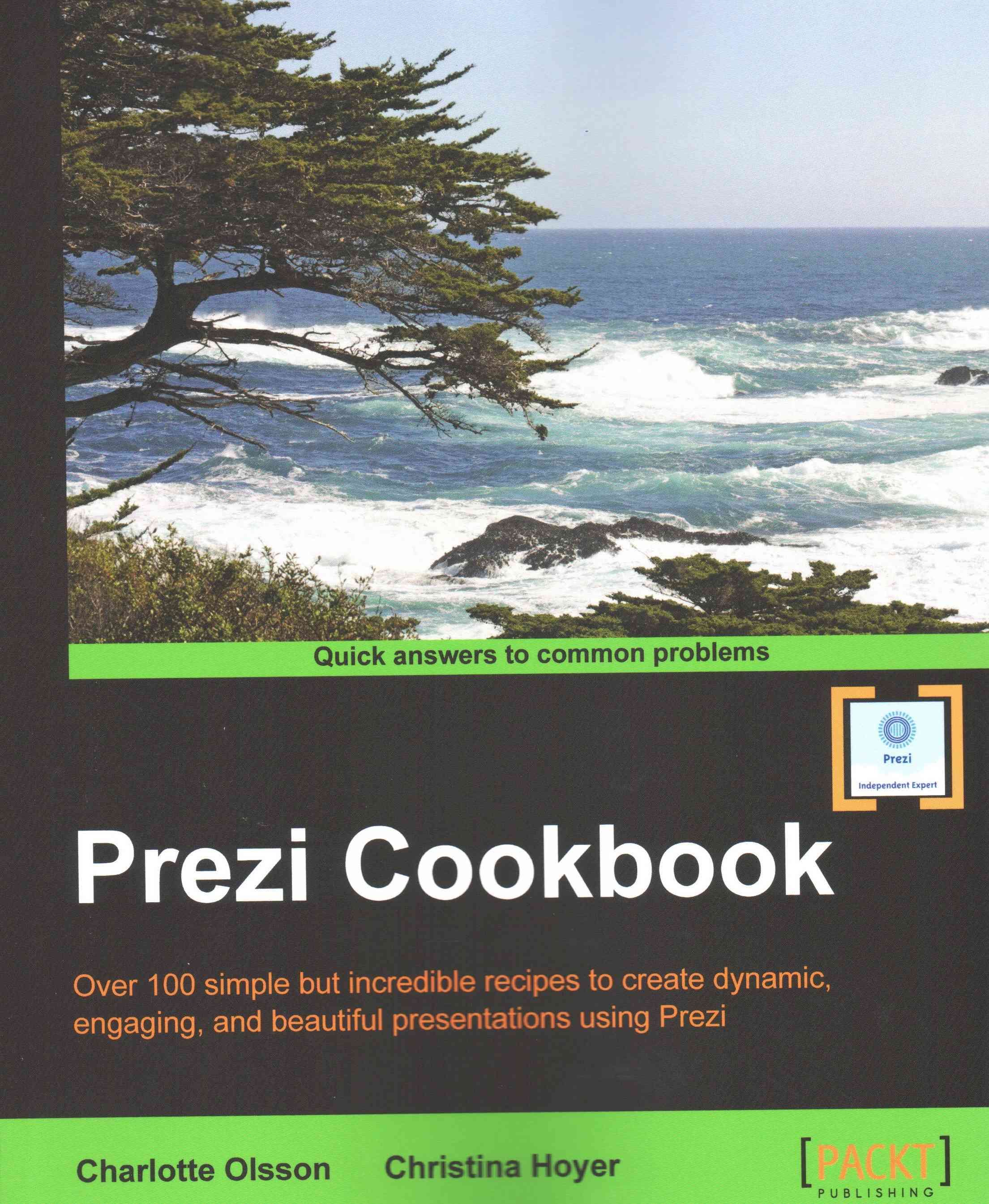 Prezi Cookbook By Olsson, Charlotte 9781783551835 (Paperback)