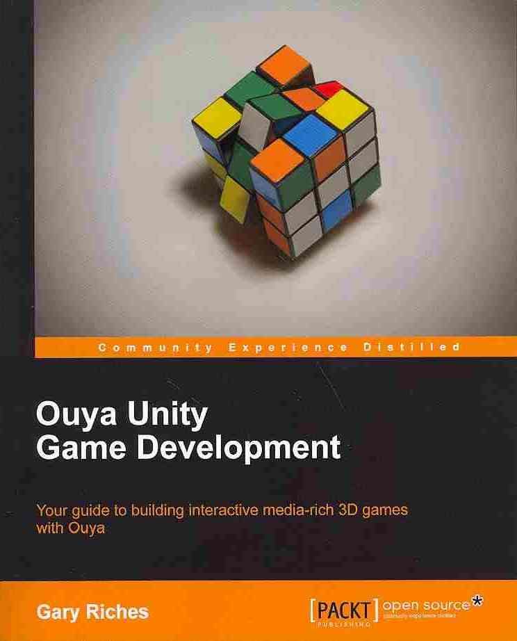 Ouya Unity Game Development By Gary Riches 9781783559701 (Paperback)