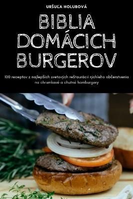 Biblia Dom?cich Burgerov By Ursu?a Holubov? 9781783571499