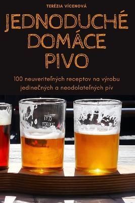 Jednoduch? Dom?ce Pivo By Ter?zia V?cenov? 9781783571604