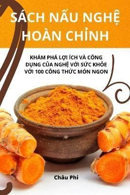 S?ch N?u Ngh? Ho?n Ch?nh By Ch?u Phi 9781783577811 (Paperback)