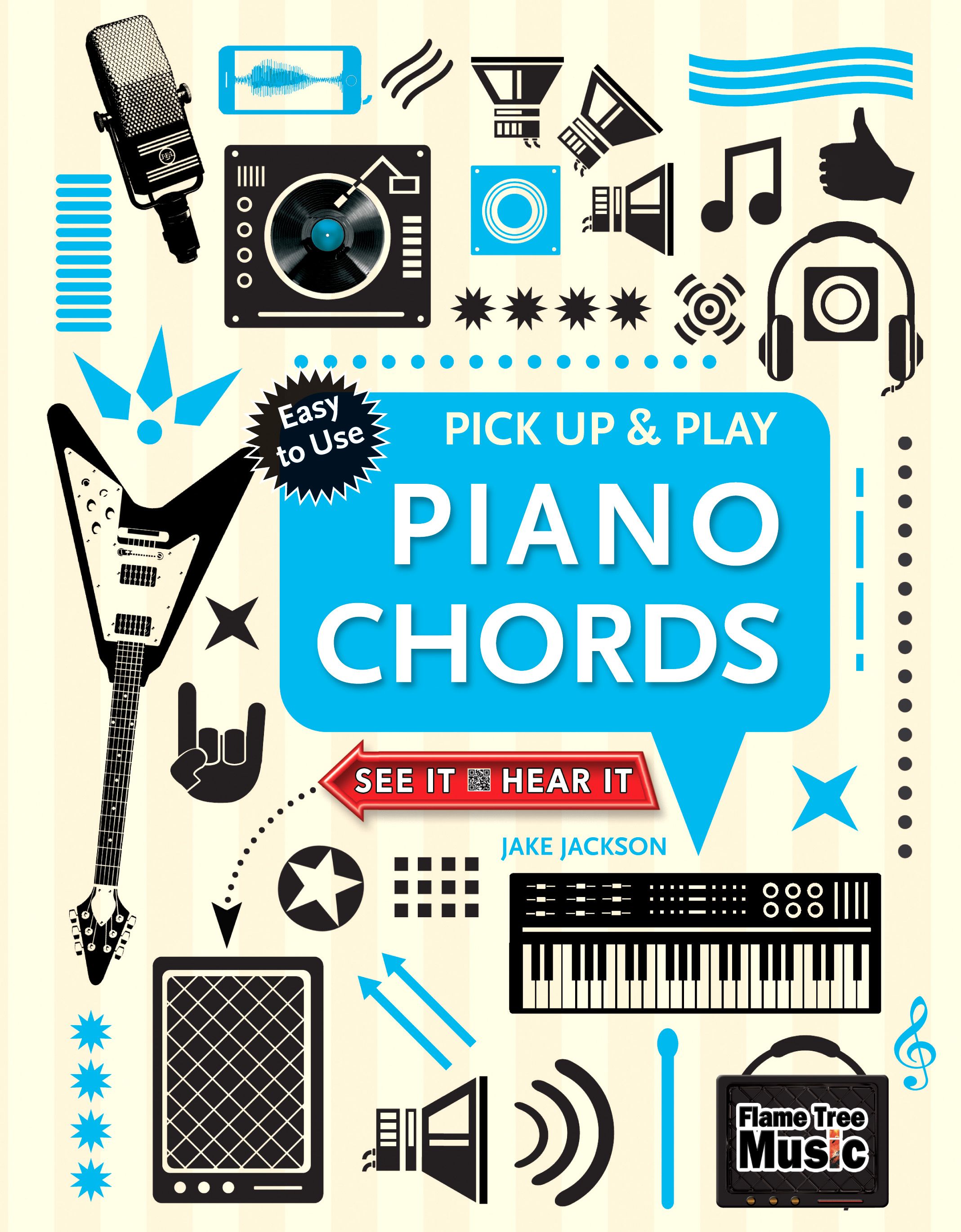 Piano Chords (Pick Up & Play) By Jake Jackson 9781783619214