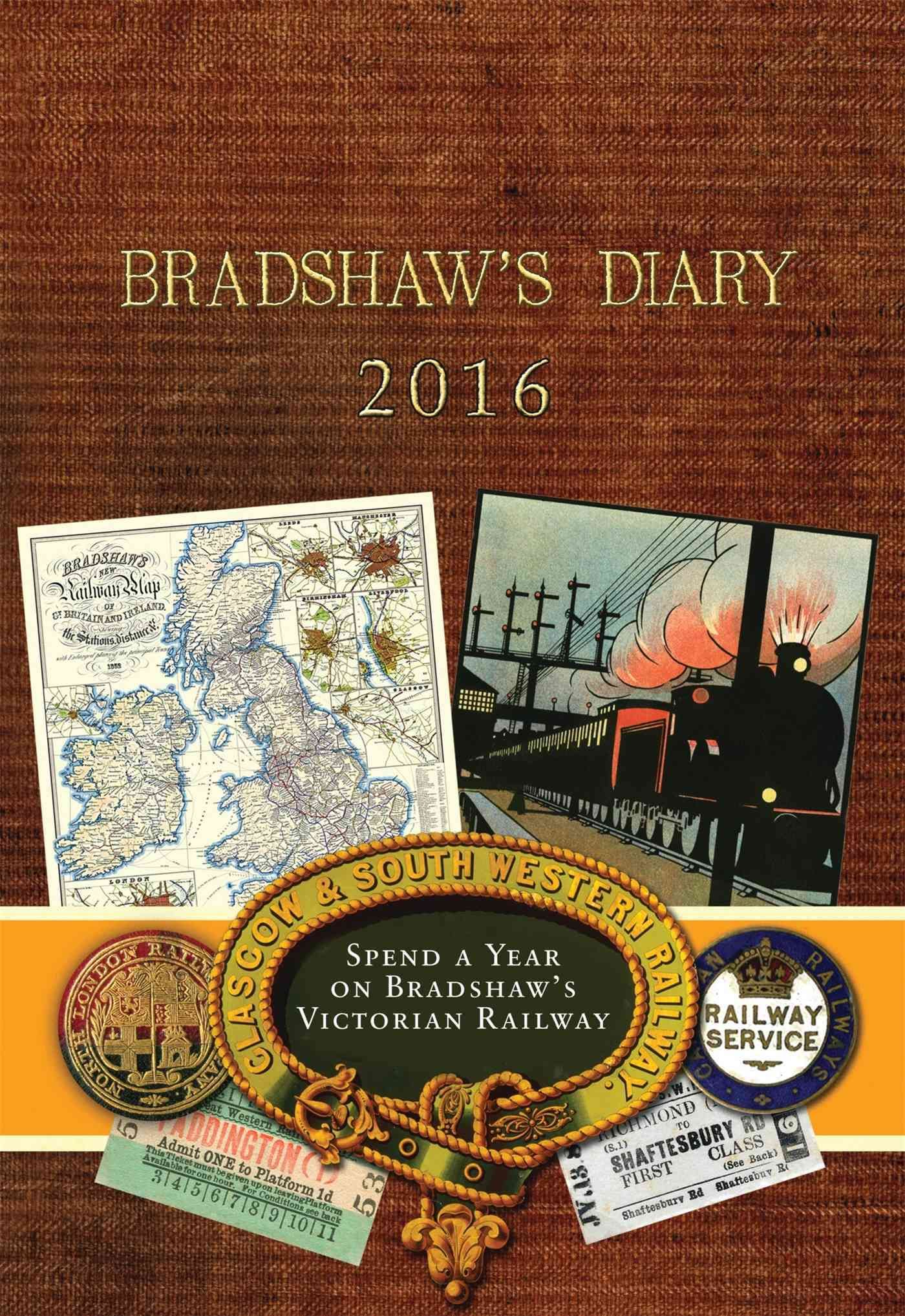 Bradshaw's Diary 2016 By Old House Books, David Turner 9781783660421