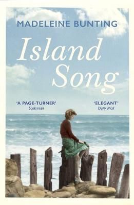Island Song By Madeleine Bunting 9781783784639 (Paperback)