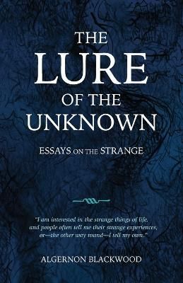 The Lure of the Unknown 9781783807666 (Paperback)
