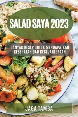 Salad saya 2023 By Tamba 9781783810062 (Paperback)