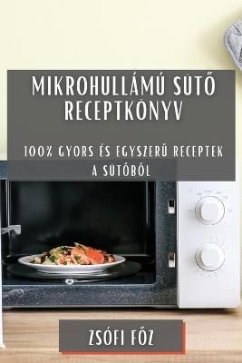Mikrohull?m? s?t? receptk?nyv By F?z 9781783814527 (Paperback)