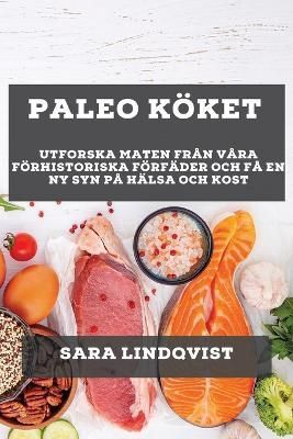 Paleo K?ket By Lindqvist 9781783814619 (Paperback)