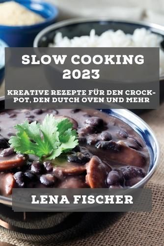 Slow Cooking 2023 By Fischer 9781783817894 (Paperback)